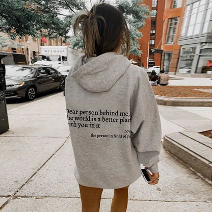 Dear Person Behind Me Hoodie (unisex)