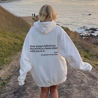 Dear Person Behind Me Hoodie (unisex)